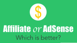 Affiliate Marketing Vs. AdSense: Which is More Profitable?