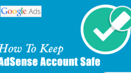 Simple Ways to Know Which Contents on Your Blog Violates AdSense Policies